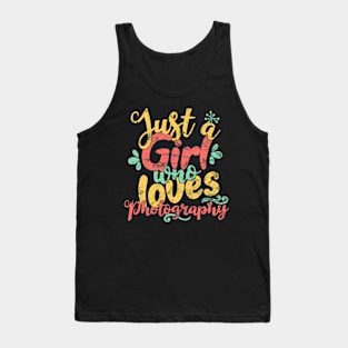 Just A Girl Who Loves Photography product for girls & womens Tank Top